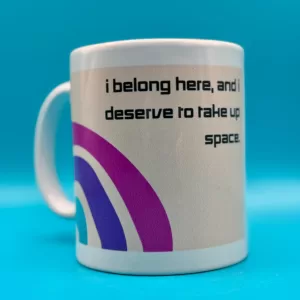 I Belong Here Affirmation Mug